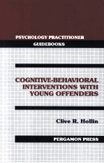 COGNITIVE-BEHAVIORAL INTERVENTIONS WITH YOUNG OFFENDERS