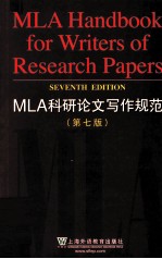 MLA HANDBOOK FOR WRITERS OF RESEARCH PAPERS SEVENTH EDITION