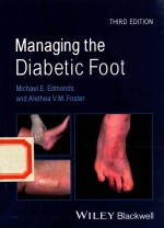 MANAGING THE DIABETIC FOOT THIRD EDITION