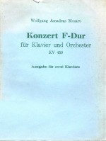 Konzert F-Dur fur Klavier und Orchester KV 459 Ausgabe fur zwei Klavier=莫扎特：第19钢琴协奏曲