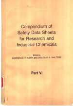 COMPEMDIUM OF SAFETY DATA SHEETS FOR RESEARCH AND INDUSTRIAL CHEMICALS  PART Ⅵ