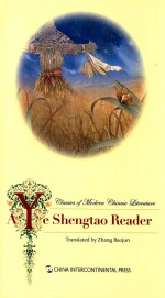 a ye shengtao reader=叶圣陶  英文