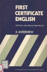 First Certificate English  Book 5  Interview