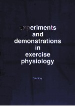 EXPERIMENTS AND DEMONSTRATIONS IN EXERCISE PHYSIOLOGY