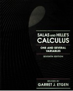 SALAS AND HILLE'S CALCULUS:ONE AND SEVERAL VARIABLES SEVENTH EDITION