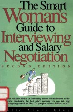 THE SMART WOMAN'S GUIDE TO INTERVIEWING AND SALARY NEGOTIATION SECOND EDITION