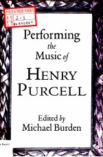 Performing the Music of Henry Purcell