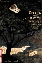 DREAMS AND INWARD JOURNEYS THIRD EDITION