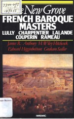 THE NEW GROVE  French Baroque Masters  LULLY CHARPENTIER LALANDE COUPERIN RAMEAU