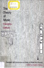 THE THEORY OF MUSIC FRANCHINO GAFFURIO