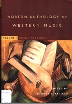 NORTON ANTHOLOGY OF WESTERN MUSIC  Fourth Edition  volume  1  Ancient to Baroque