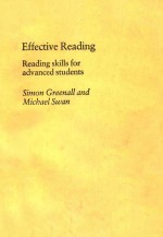 EFFECTIVE READING READING SKILLS FOR ADVANCED STUDENTS SIMON GREENALL AND MICBAEL SWAN