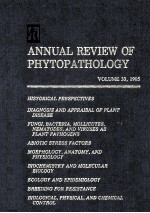 ANNUAL REVIEW OF PHYTOPATHOLOGY VOLUME 33