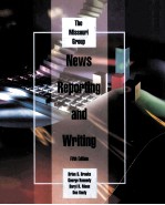 NEWS REPORTING AND WRITING FIFTH EDITION