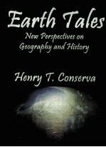 EARTH TALES:NEW PERSPECTIVES ON GEOGRAPHY AND HISTORY