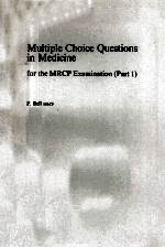 MULTIPLE CHOICE QUESTIONS IN MEDICINE FOR THE MRCP EXAMINATION PART 1