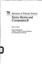 75 Advances in Polymer Science  Epoxy Resins and Composites Ⅱ