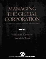 MANAGING THE GLOBAL CORPORATION:CASE STUDIES IN STRATEGY AND MANAGEMENT