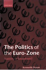 THE POLITICS OF THE EURO-ZONE:STABILITY OF BREAKDOWN?