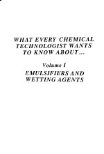 WHAT EVERY CHEMICAL TECHNOLOGIST WANTS TO KNOW ABOUT  VOLUMEⅠ  EMULSIFIERS AND WETTING AGENTS