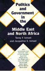 POLITICS AND GOVERNMENT IN THE MIDDLE EAST AND NORTH AFRICA