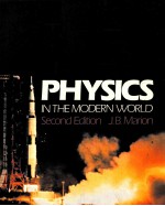 PHYSICS IN THE MODERN SECOND EDITION