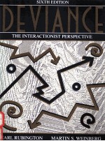 DEVIANCE THE INTERACTIONIST PERSPECTIVE SIXTH EDITION