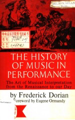 THE HISTORY OF MUSIC IN PERFORMANCE