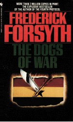 The Dogs of War  Frederick Forsyth