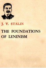 THE FOUNDATIONS OF LENINISM