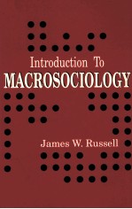 INTRODUCTION TO MACROSOCIOLOGY