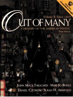 OUT OF MANY:A HISTORY OF THE AMERICAN PEOPLE THIRD EDITION VOLUME II SINCE 1865