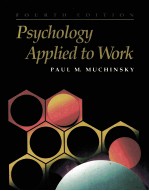 PSYCHOLOGY APPLIED TO WORK FOURTH EDITION