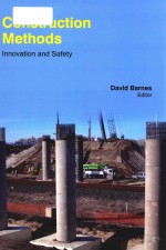 Construction methods innovation and safety