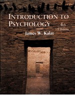 INTRODUCTION TO PSYCHOLOGY FOURTH EDITION