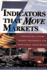 SEVEN INDICATORS THAT MOVE MARKETS