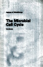 ASPECTS OF MICROBIOLOGY THE MICROBIAL CELL CYCLE