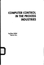 COMPUTER CONTROL IN THE PROCESS INDUSTRIES