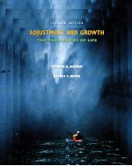 ADJUSTMENT AND GROWTH:THE CHALLENGES OF LIFE SEVENTH EDITION