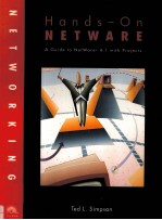 HANDS-ON NETWARE A GUIDE TO NETWARE 4.1 WITH PROJECTS