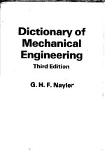 Dictionary of Mechanical Engineering  Third edition