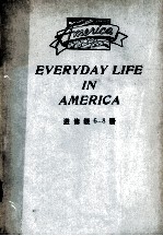 EVERYDAY LIFE IN AMERICA 进修级  6-8册