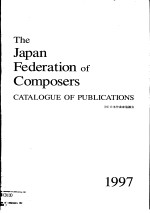 THE JAPAN FEDERATION OF COMPSERS CATALOGUE OF PUBLICATIONS