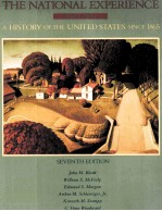 THE NATIONAL EXPERIENCE PART TWO A HISTORY OF THE UNITED STATES SINCE 1865 SEVENTH EDITION