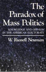 THE PARADOX OF MASS POLITICS