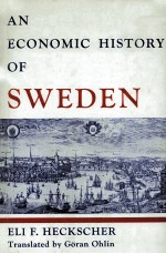 AN ECONOMIC HISTORY OF SWEDEN