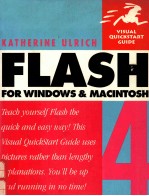 VISUAL QUICKSTART GUIDE FLASH 4 FOR WINDOWS AND MACINTOSH