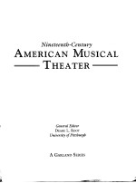 Nineteenth-Century AMERICAN MUSICAL THEATER Italian Opera in English