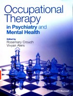 OCCUPATIONAL THERAPY IN PSYCHIATRY AND MENTAL HELTH FIFTH EDITION