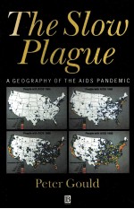 THE SLOW PLAGUE:A GEOGRAPHY OF THE AIDS PANDEMIC